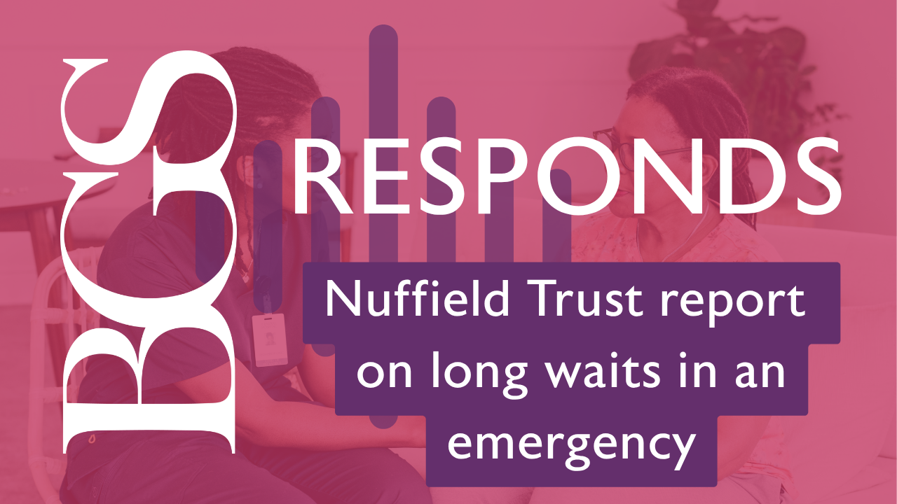 bsg responds to Nuffield Trust report