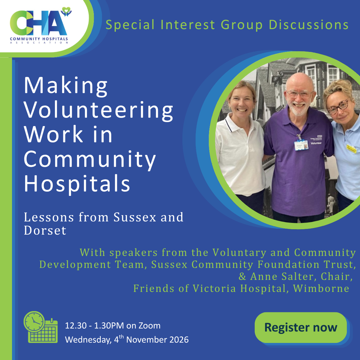 CHA Making Volunteering Work in Community Hospitals: Lessons from Sussex and Dorset