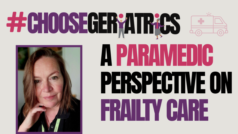 #ChooseGeriatrics: A Paramedic Perspective on Frailty Care
