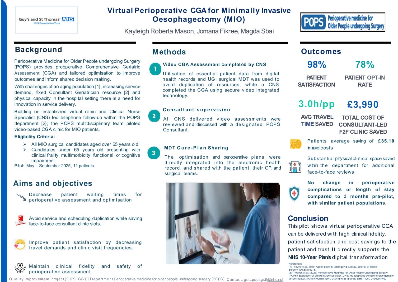 Virtual Perioperative Comprehensive Geriatric Assessment for Minimally Invasive Oesophagectomy: A POPS MDT Video Clinic Pilot poster preview image