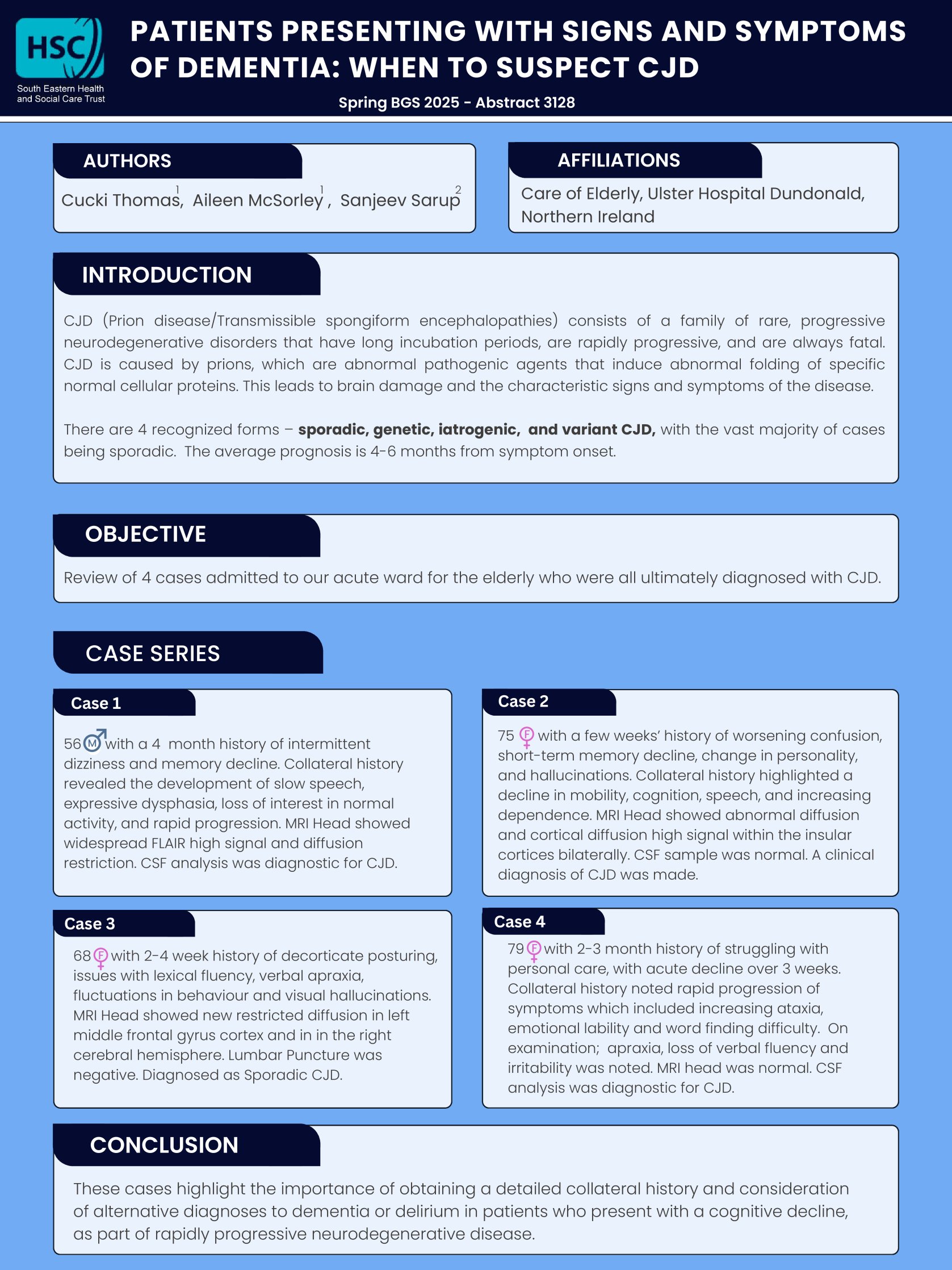 Patients presenting with signs and symptoms of Dementia: when to suspect CJD poster preview image
